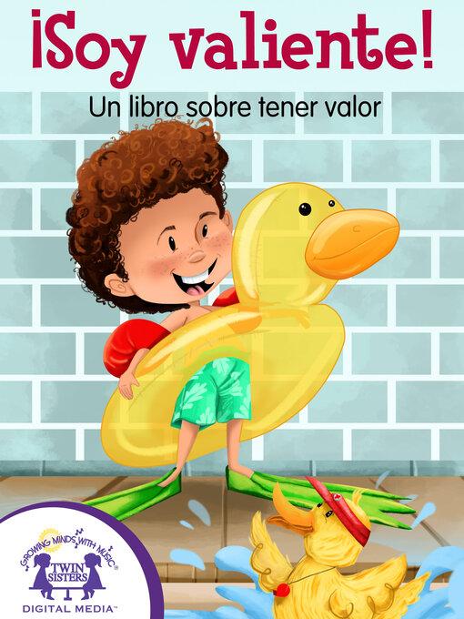 Title details for ¡Soy valiente! Un libro sobre tener valor by Kim Mitzo Thompson - Available